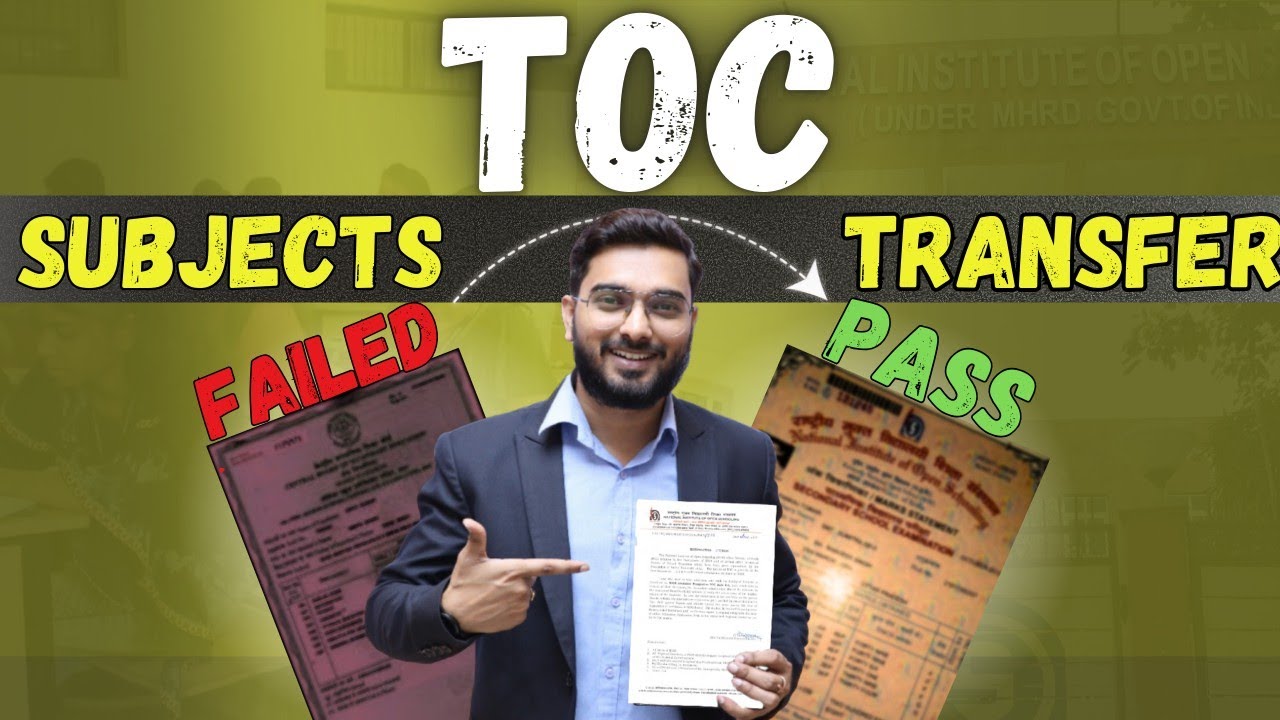 NIOS TOC System Explained: Transfer of Credit for Failed Students | NIOS Board Updates 2024