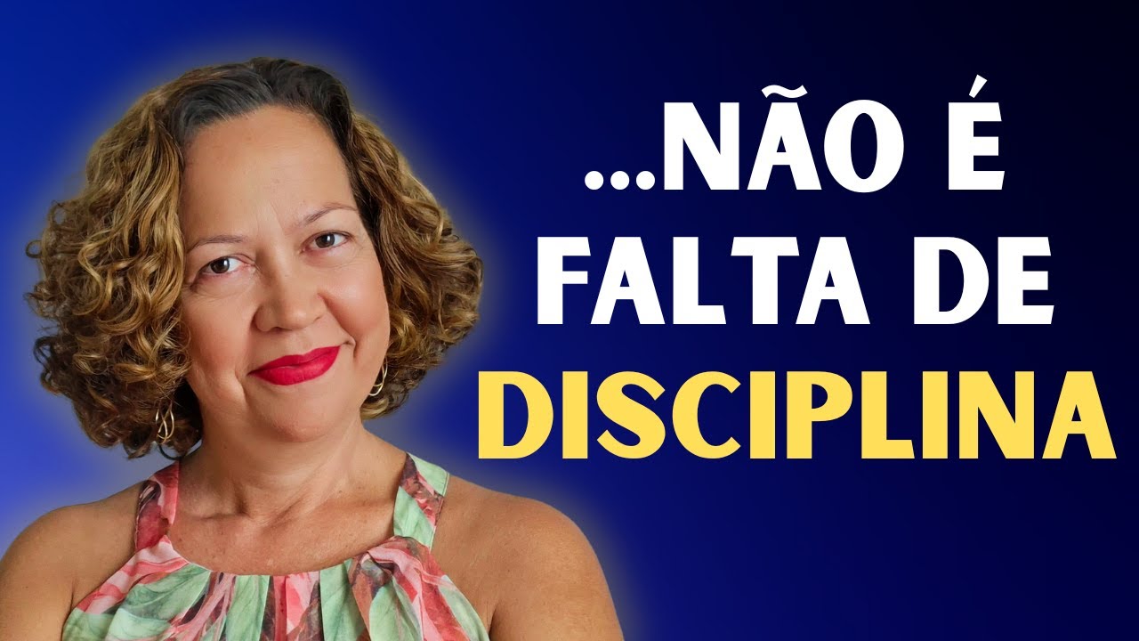 Disciplina não é dom: é método (e eu vou te ensinar)