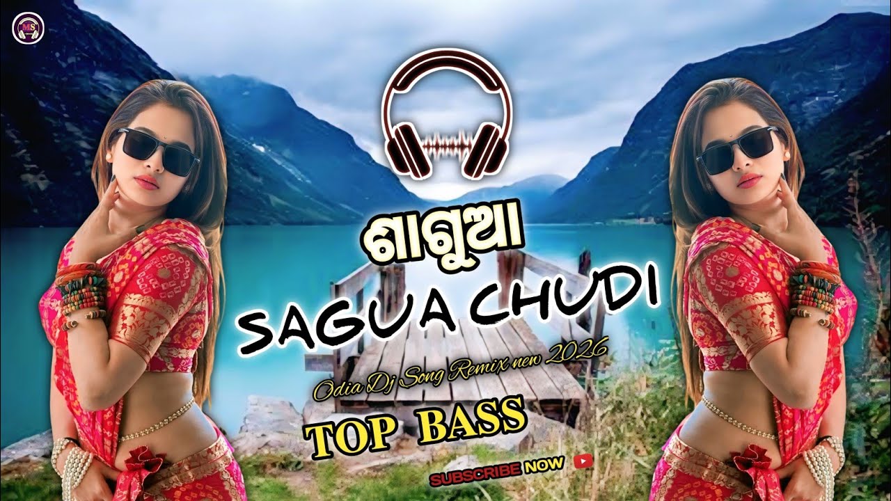 SAGUA SAGUA CHUDI 2.0 🎧 Hard Bass Odia DJ Remix | MO DJ SETUP 2026