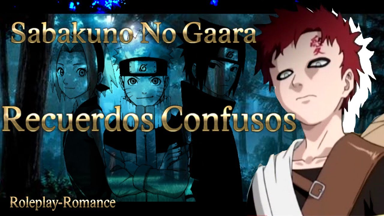⧗ Sabakuno No Gaara ⧗ primera Temporada ♡Corazón De Arena♡ Episodio 3 Roleplay
