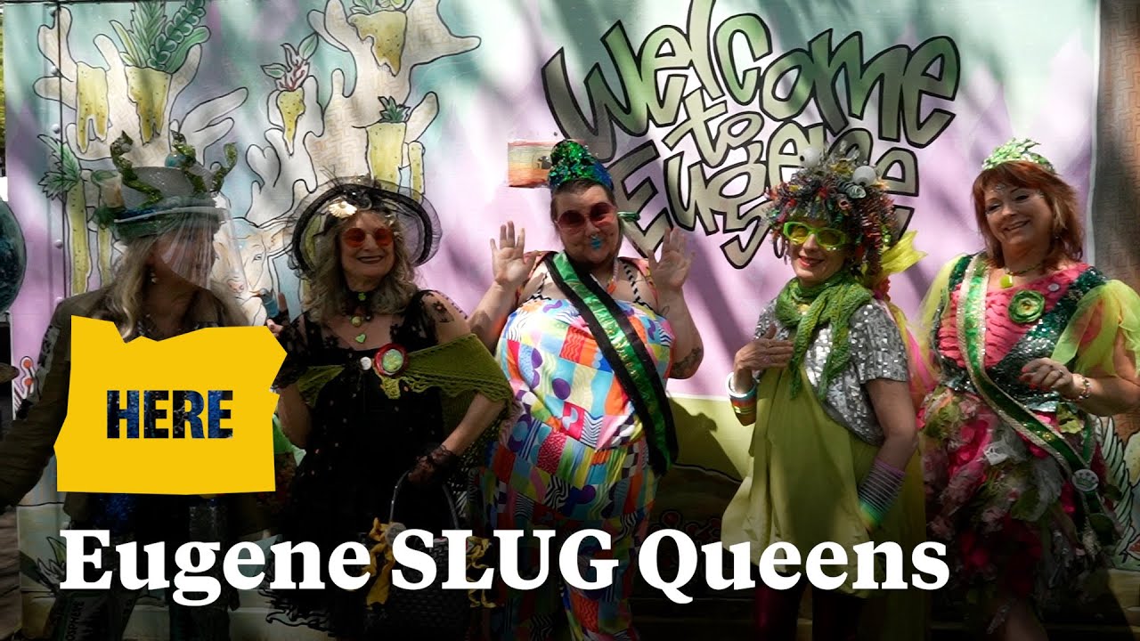 SLUG Queens are the unofficial ambassadors of weird Eugene