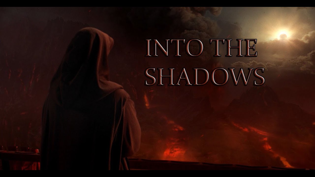 Star Wars || Anakin Skywalker - Into the shadows