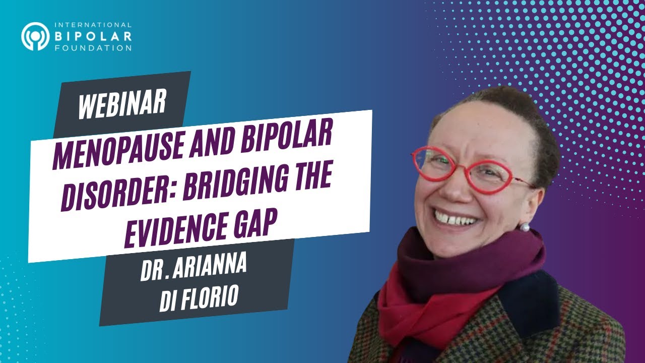 Menopause and Bipolar Disorder: Bridging the Evidence Gap