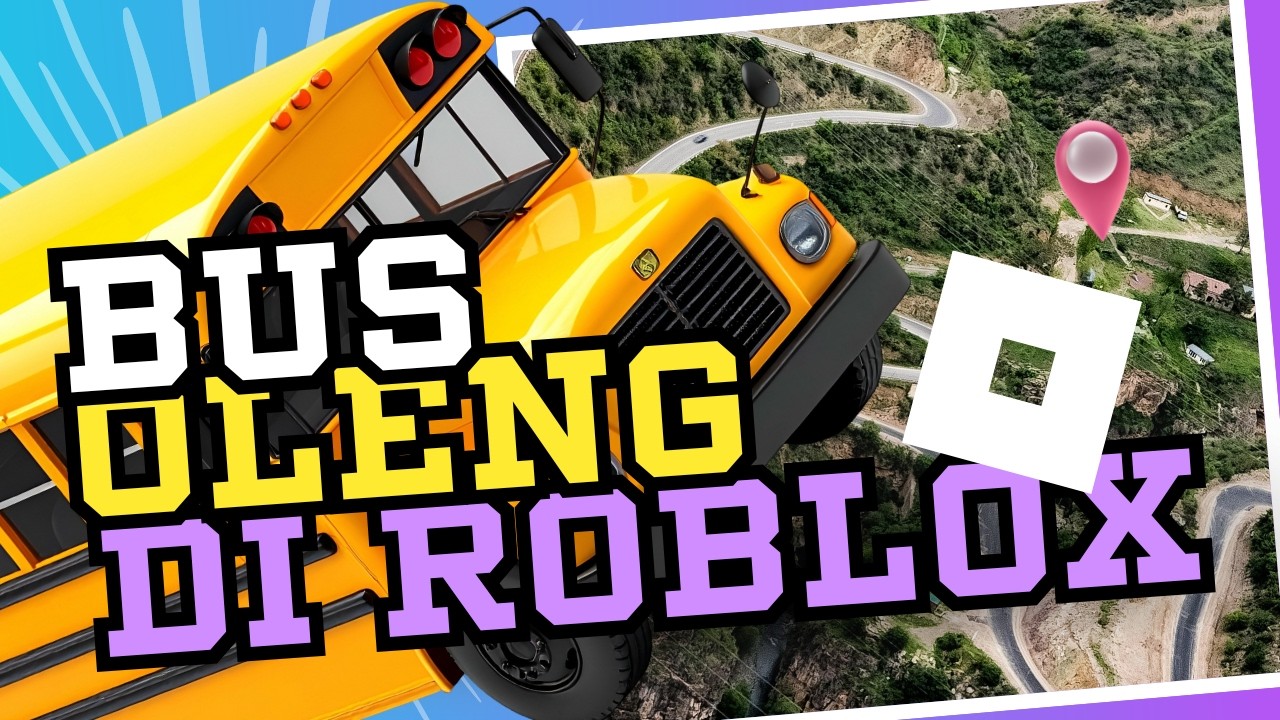 Bus oleng jalanan ekstrim di Roblox - Roblox Indonesia