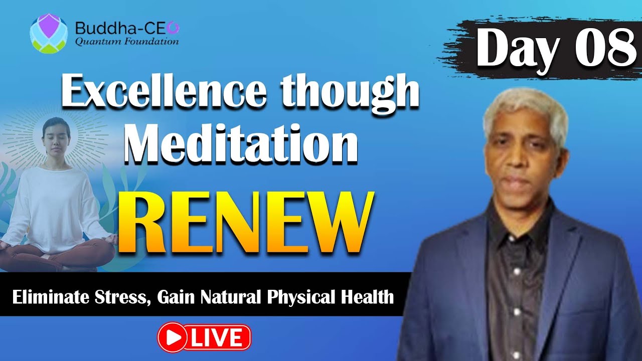 🔴LIVE: Renew | Day - 8 | Eliminate Stress, Gain Natural Physical Health | PMC English