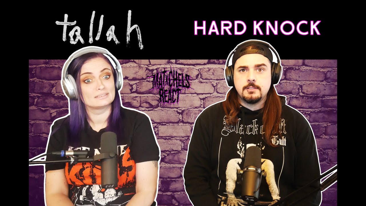 Tallah - Hard Knock (Reaction)