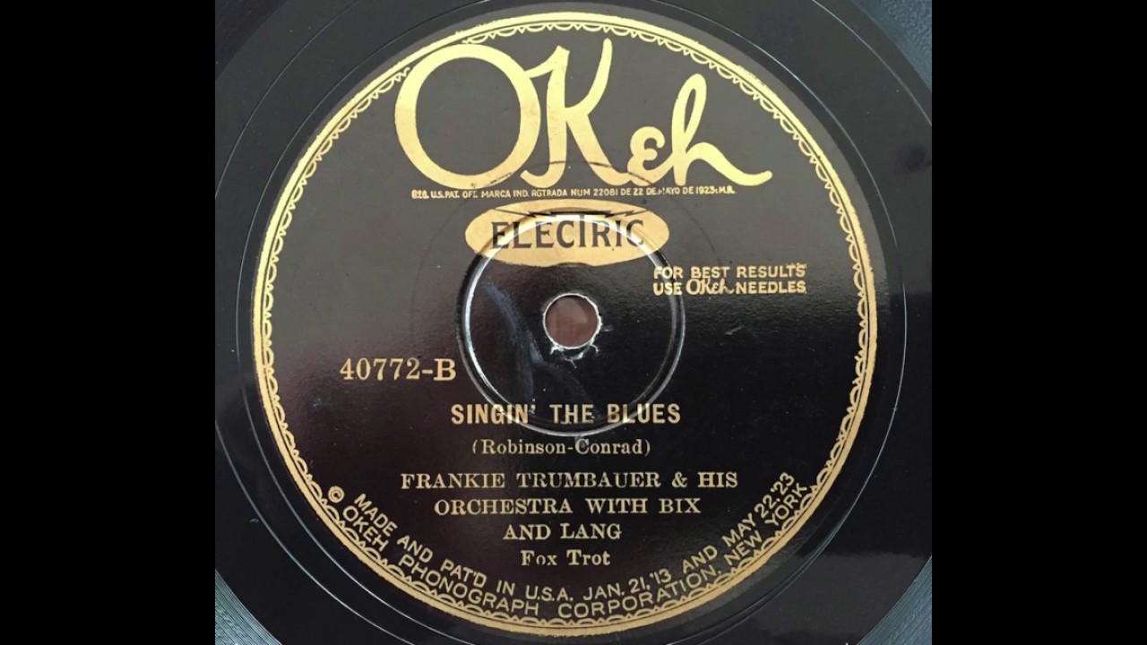 Singin' The Blues - Frank Trumbauer & His Orchestra (Bix Beiderbecke, Eddie Lang, Miff Mole)