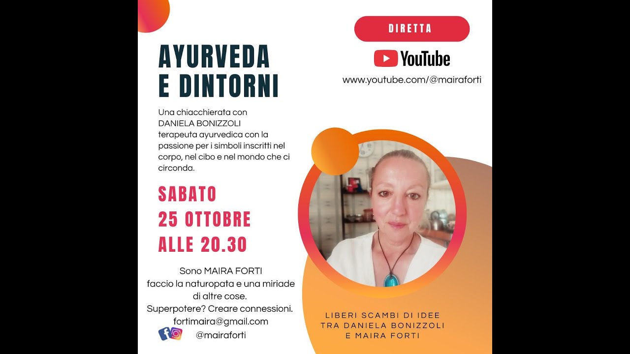 Āyurveda e dintorni - incontro con Daniela Bonizzoli