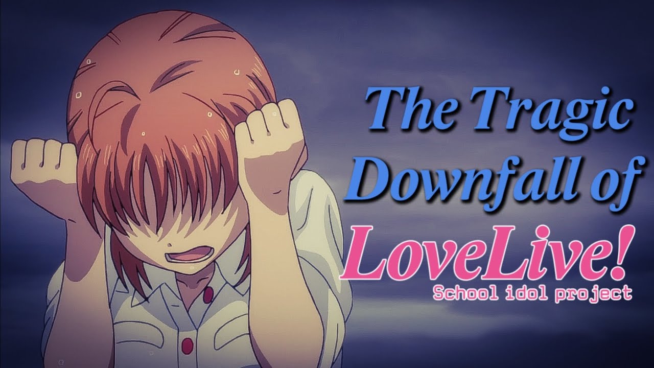 Love Live is severely worsening in quality to me (Love Live! School Idol Project analysis)