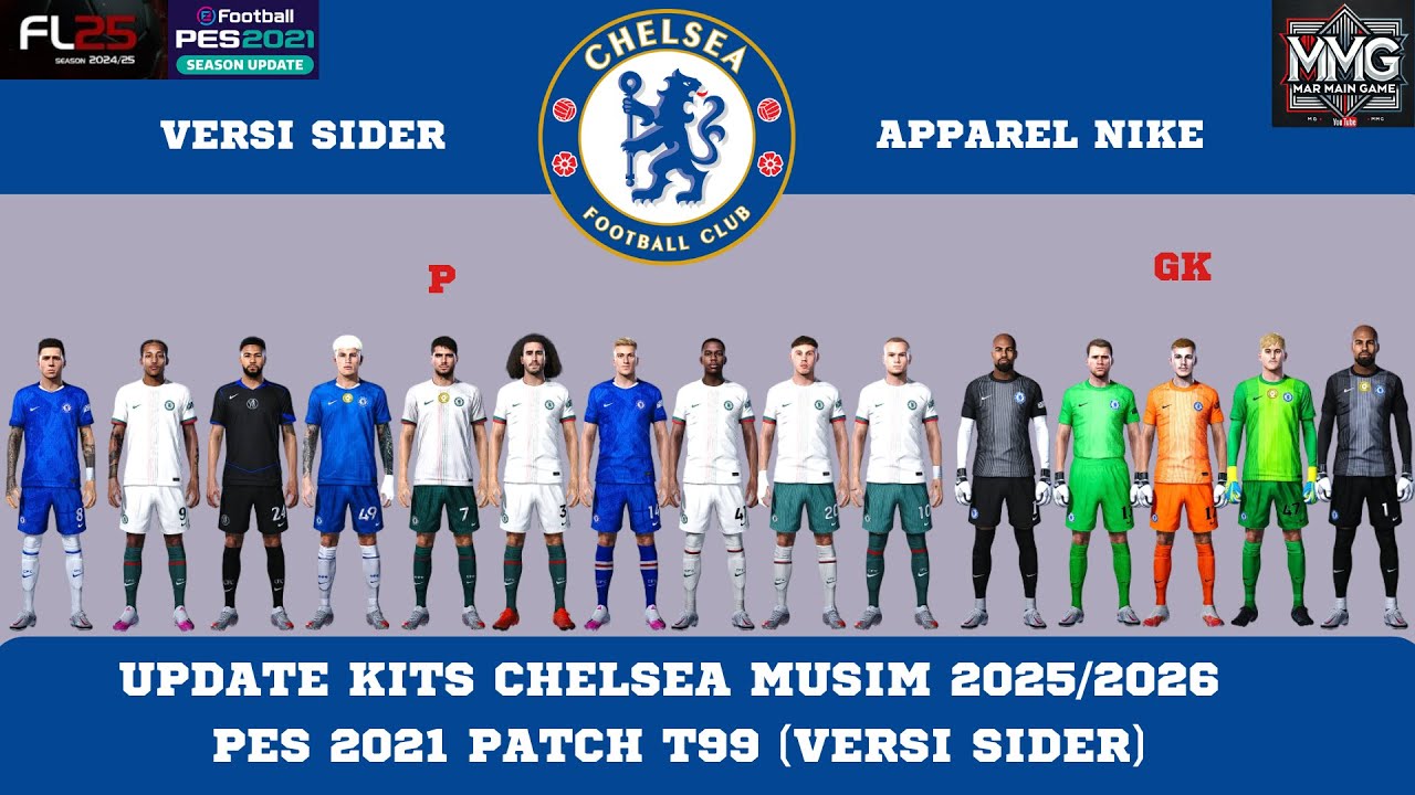 UPDATE Kits Chelsea 2025/2026 PES 2021 Patch T99 & Football Life 25 (Sider) + Emblem FIFA World Club
