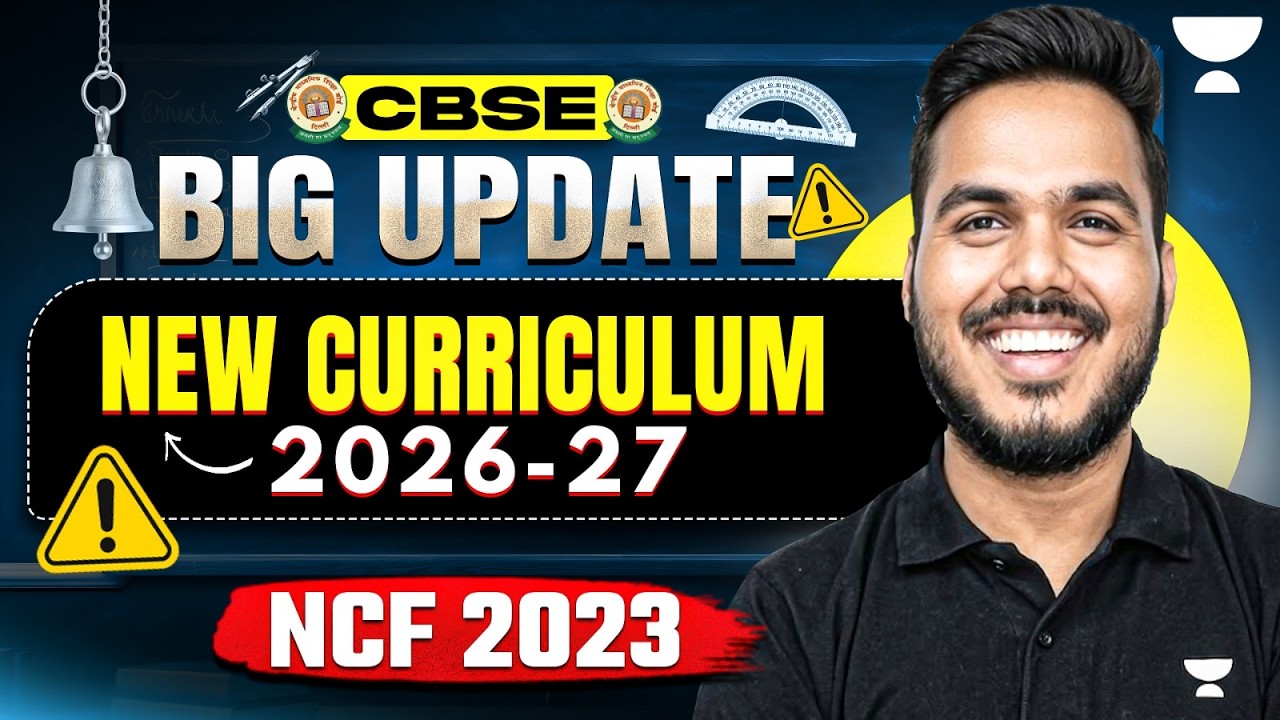 Students Alert ⚠️ CBSE New Curriculum Update! 2026-27