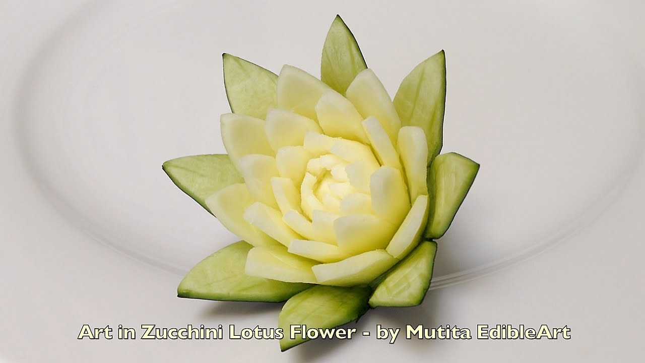 Art In Zucchini Lotus Flower Ideas - Adv Lesson 21 By Mutita Art Of Fruit Veg Carving Tutorial