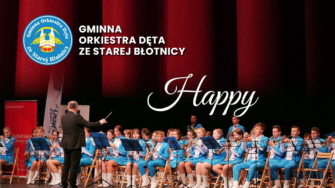 Happy- Gminna Orkiestra Dęta ze Starej Błotnicy