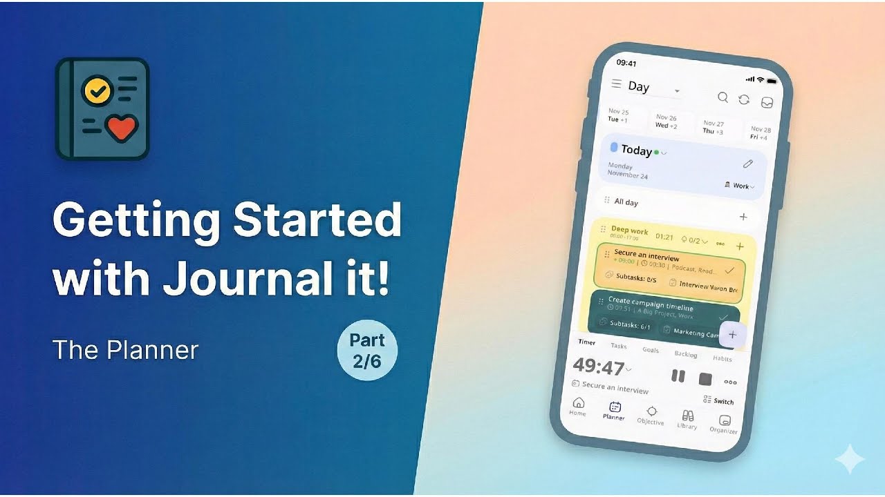 Getting Started with Journal it! (2/6) - Planning Your Day