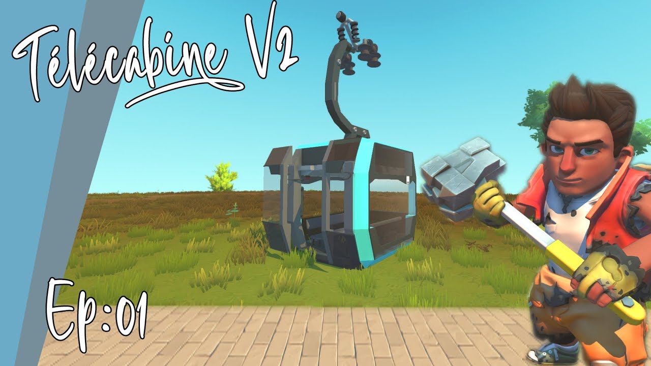 Télécabine V2 [FR:01] Scrap Mechanic