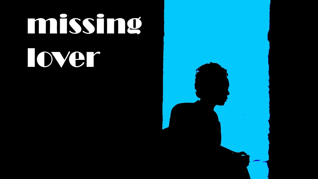 missing lover