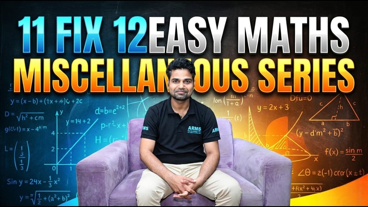Class 11 Revision | Miscellaneous Series | JEE 2026 | Raj Sir