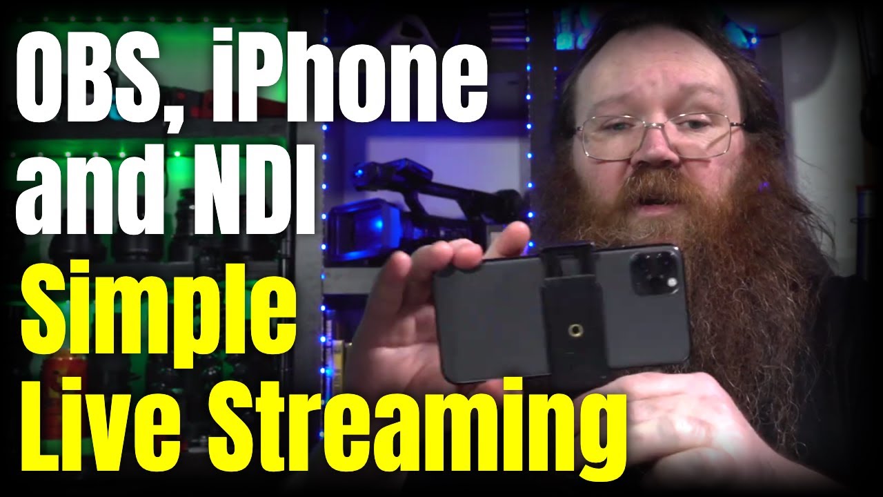 OBS, iPhones and NDI | A Simple Live Stream Setup for Small Gatherings