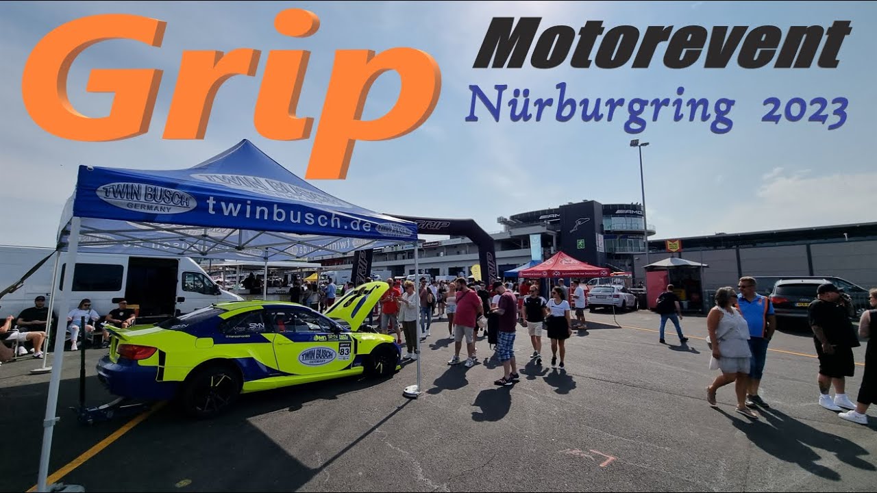 Grip Motorevent Nürburgring 2023
