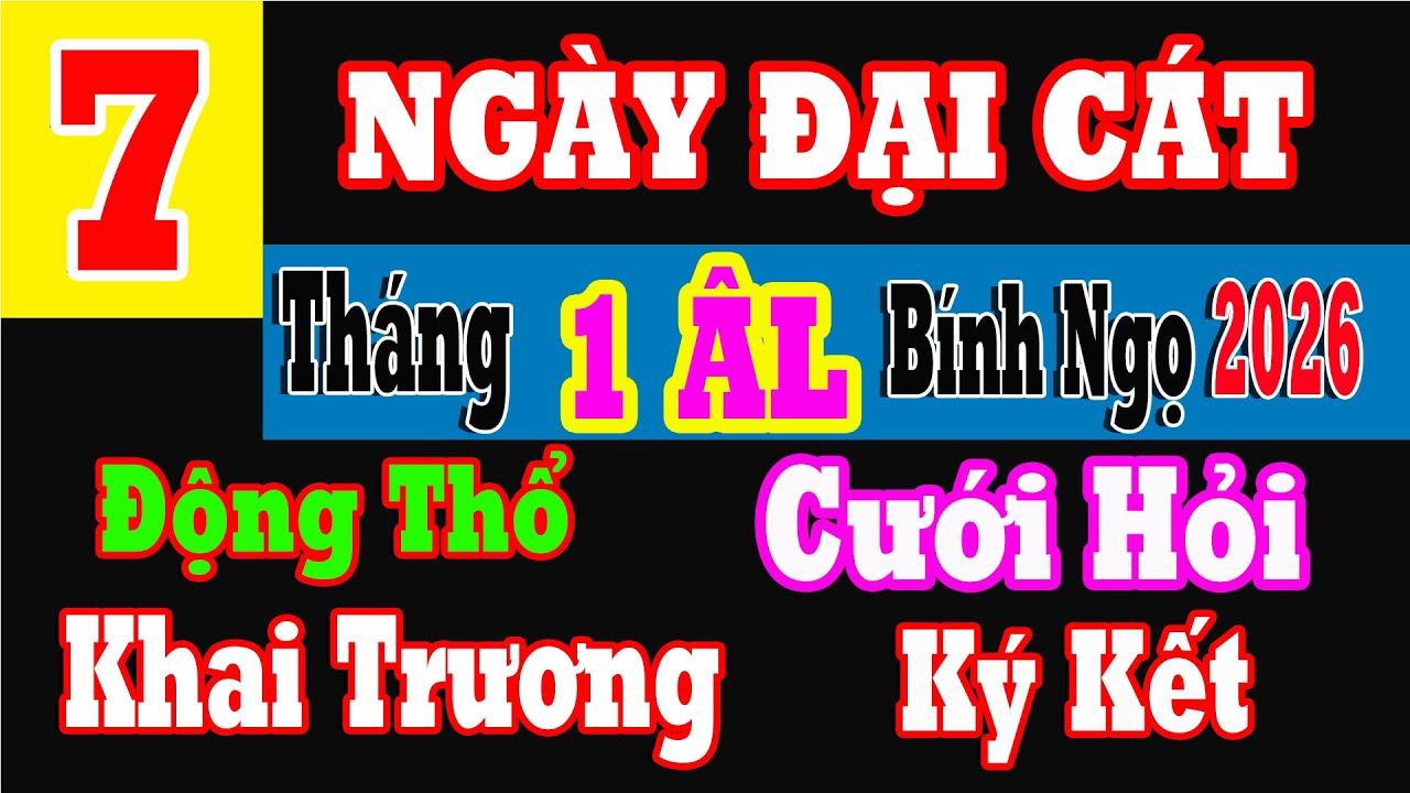 LỊCH NGÀY TỐT Tháng 2-2026 Dương Lịch - Tức Tháng 1 ÂM LỊCH Năm 2026