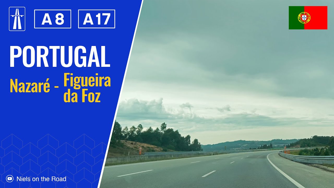 Driving in Portugal: Autoestrada A8 & A17 from Nazaré to Figueira da Foz