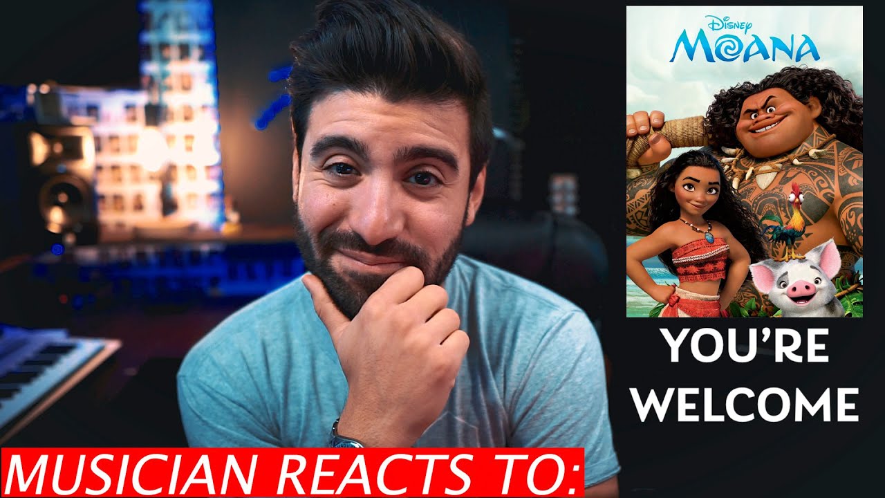 Musician Reacts To Moana - You're Welcome