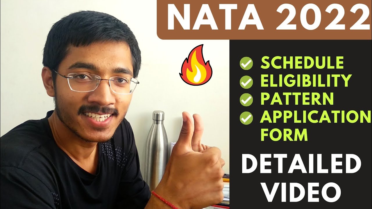 NATA 2022 Paper Pattern | Application Form | Eligibility Criteria | Detailed Explanation
