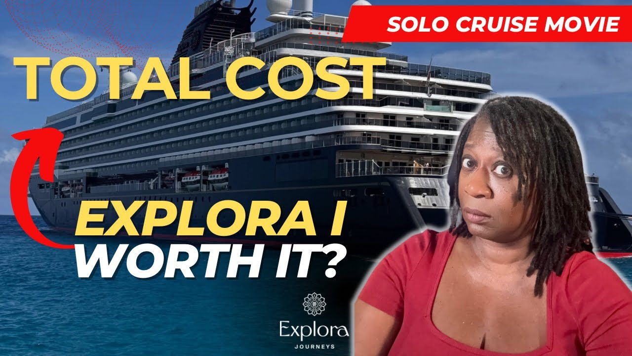 What I PAID for My First Solo LUXURY Cruise Experience on @ExploraJourneys  - FULL SERIES