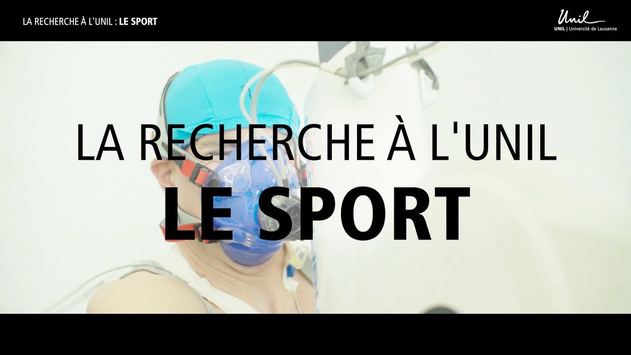 LA RECHERCHE &Agrave; l'UNIL: Le sport