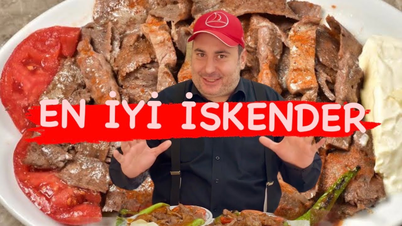 EN İYİ İSKENDER KEBAP İSKENDER İSKENDEROĞLU VE EVLATLARI KEBAPÇI İSKENDER KURULUŞ 1867