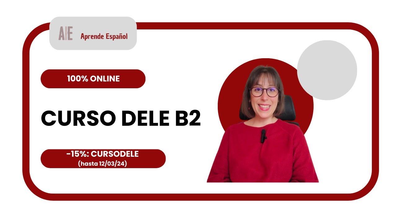 Lanzamiento: Curso online DELE B2