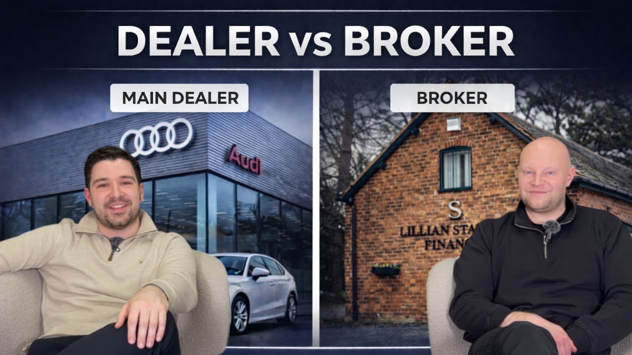 Main Dealer VS Broker Finance: What’s the Difference? 💷