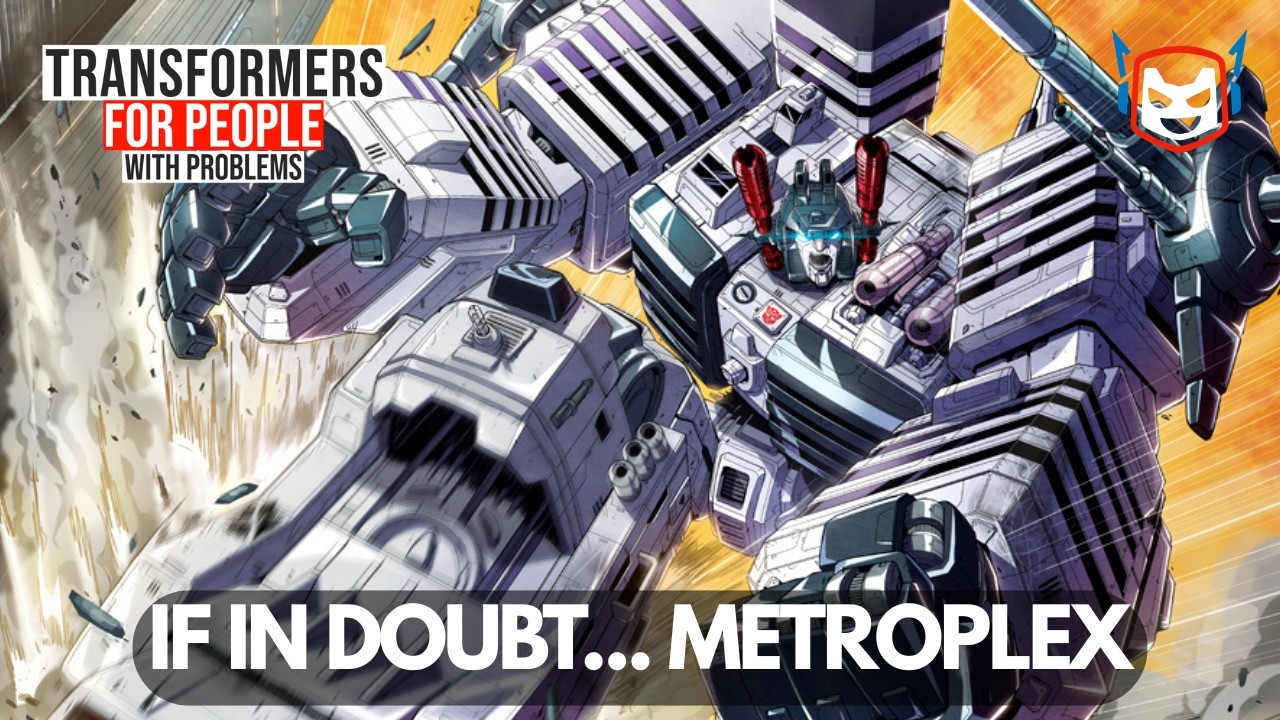 Why Metroplex Feels Different | Transformers G1 Cartoon, Comics & IDW Titans