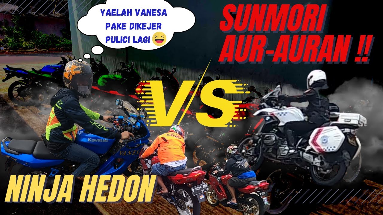 SUNMORI BARENG 2 TAK NINJA GP HEDON NAN JUMAWA !! AMPUN DI JALANAN AUR-AURAN !! 🤣