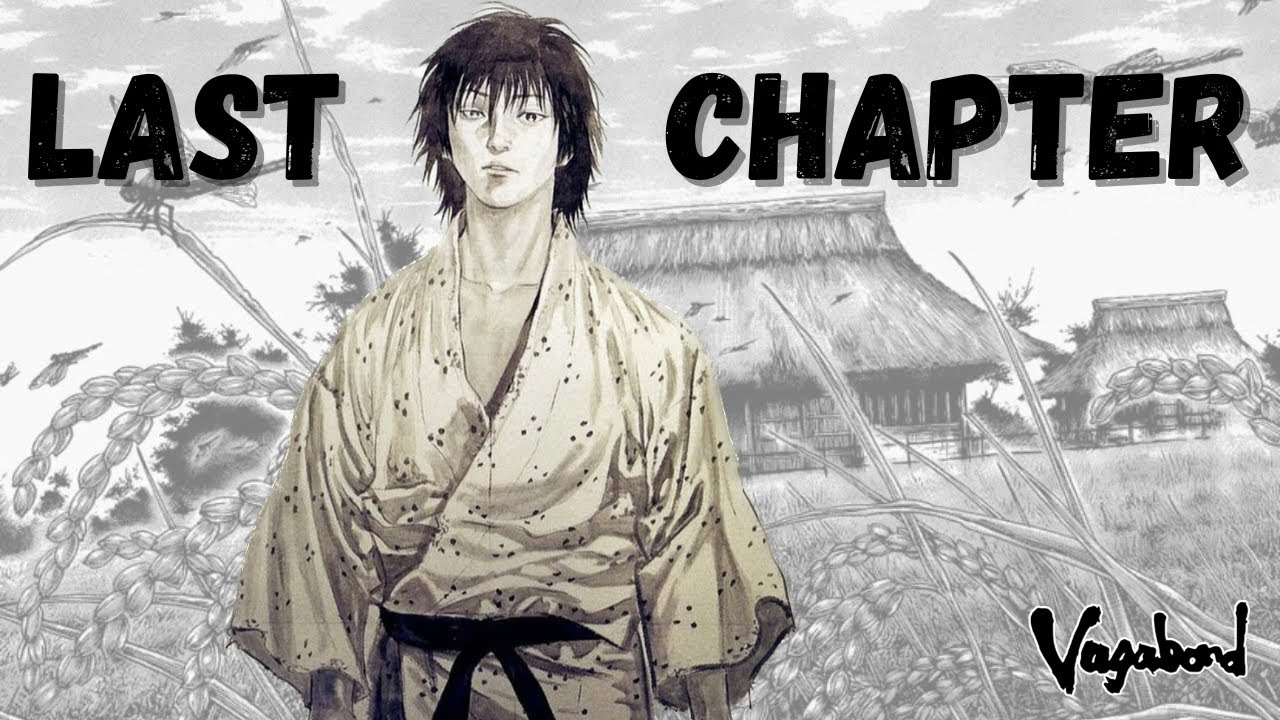 Vagabond&rsquo;s Final Chapter (Exhibition Chapter)