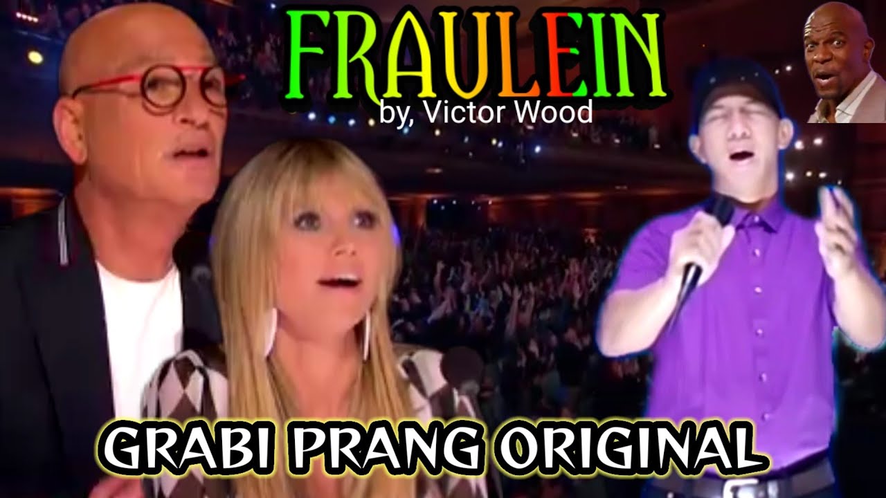 FRAULEIN; VICTOR WOOD: AMERICAS GOT TALENT TRENDING AUDITION PARODY(84)♥️♥️♥️