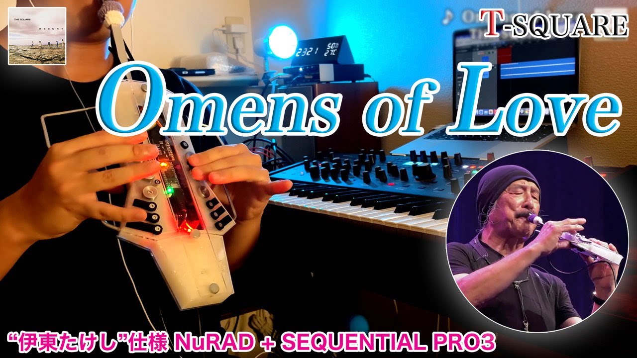 Omens of Love (THE SQUARE) NuRADで演奏してみた！
