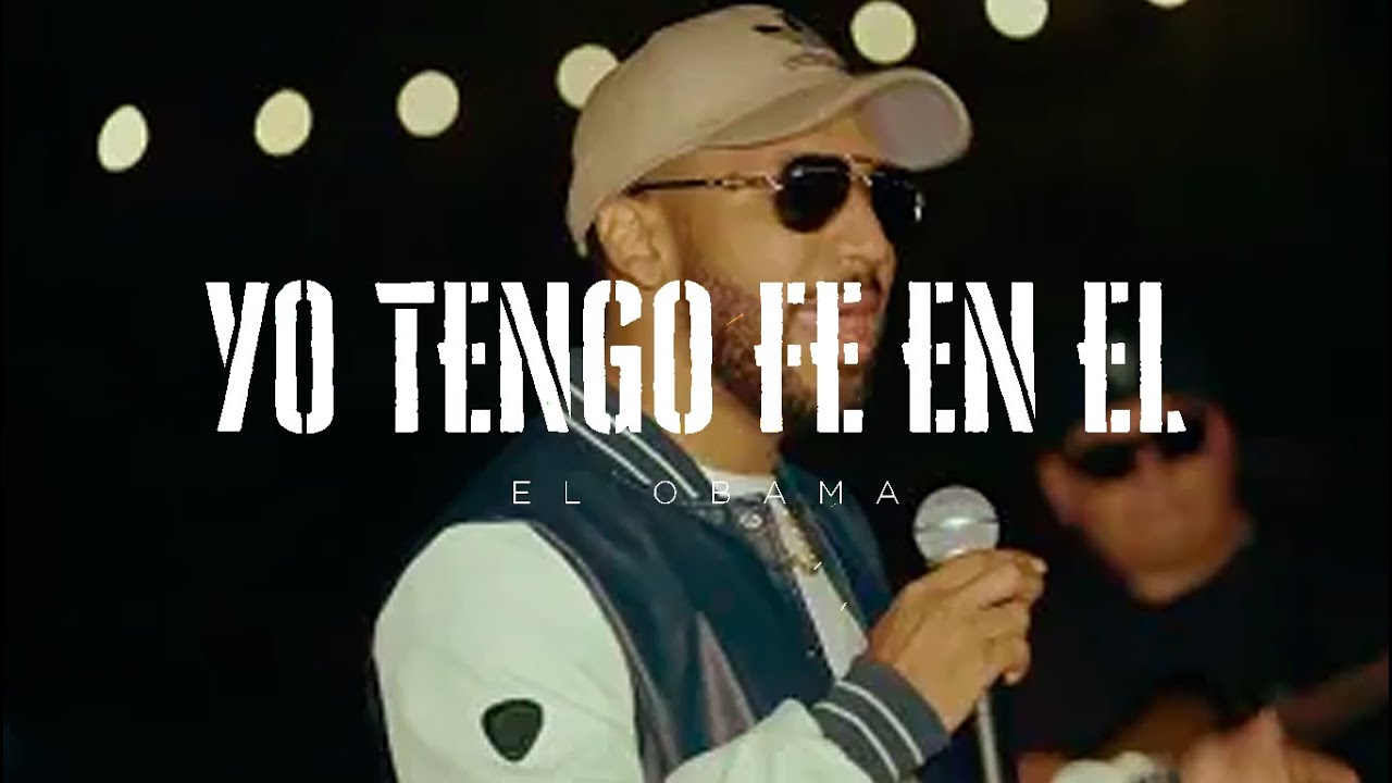 Yo Tengo Fe En Él - El Obama Carlos Anderson (Video Oficial) Alabanzas Bélicas Vol.1