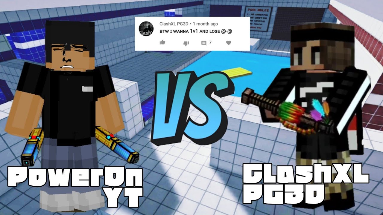 PowerOn YT VS ClashXL PG3D | Pixel Gun 3D 1v1