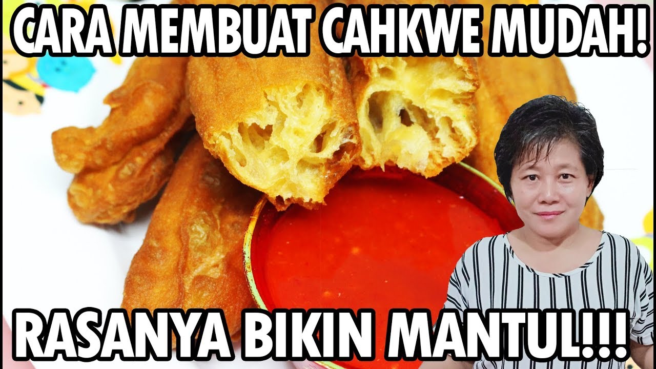 CARA MEMBUAT CAHKWE MUDAH DAN SUDAH PASTI JADI ALA ENNY TANGERANG!!!