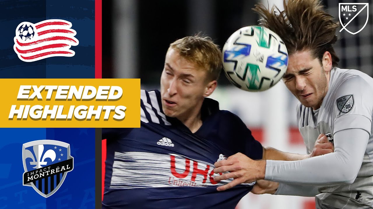 New England Revolution vs. Montreal Impact | November 20, 2020 | MLS Highlights