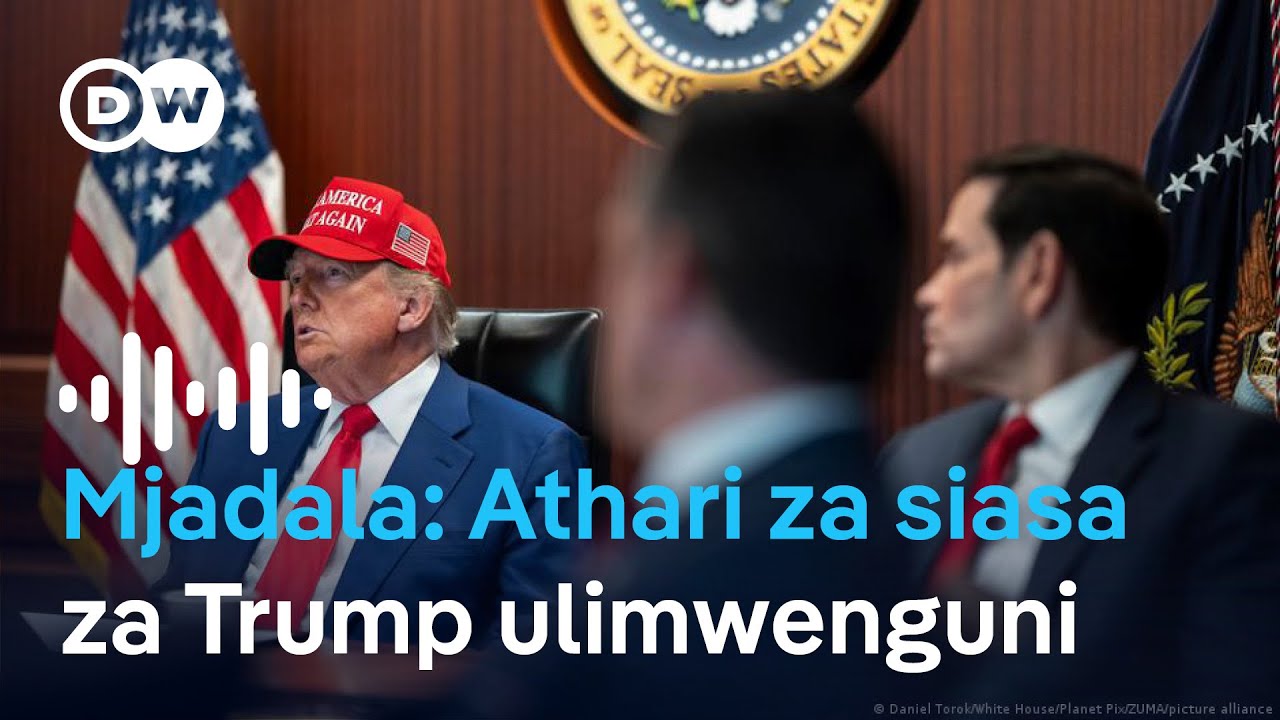 Ni zipi athari za siasa za Trump? | DW Kiswahili