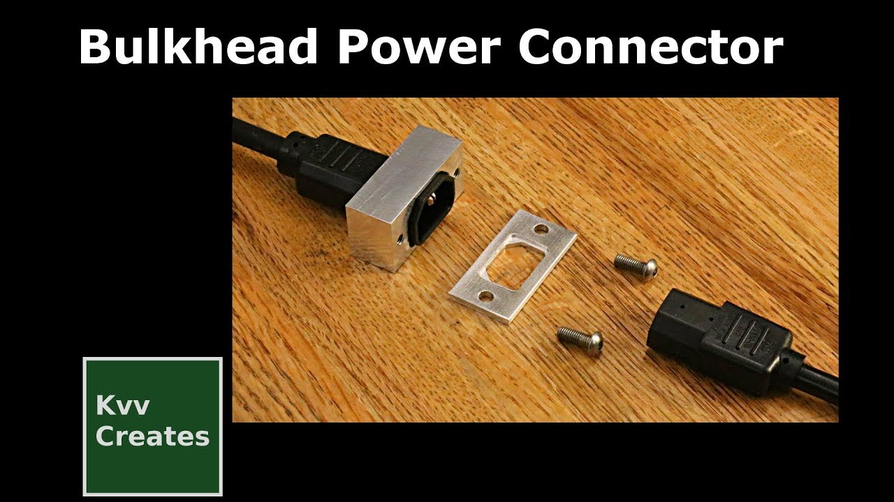 Make a Bulkhead Main Power Connector IEC C13 C14