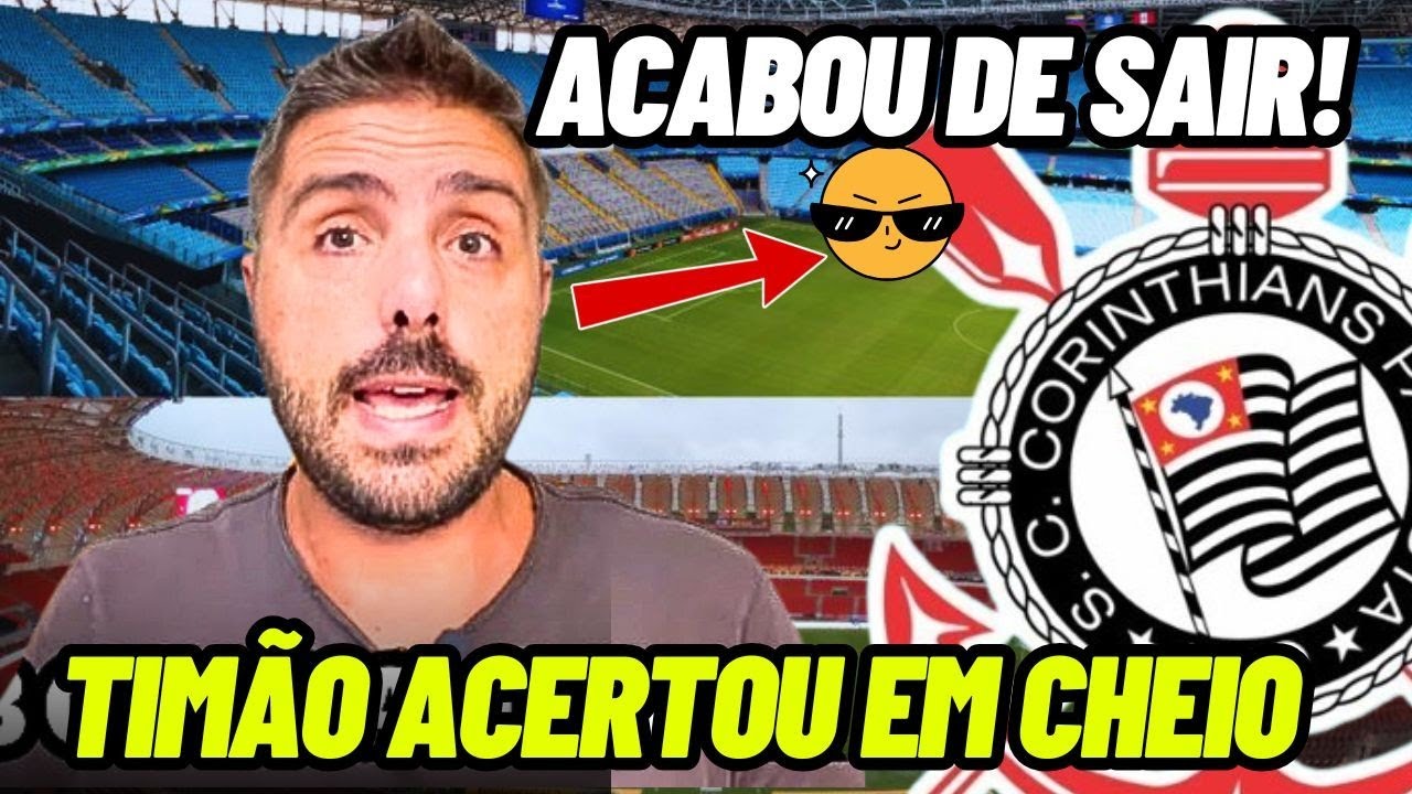 🫵CORINTHIANS ACERTA EM CHEIO! A CONTRATAÇÃO DE XERIFE surpreende a torcida