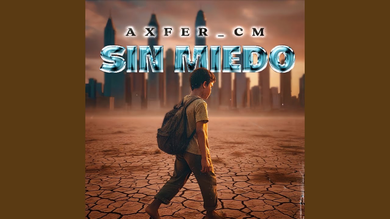 SIN MIEDO