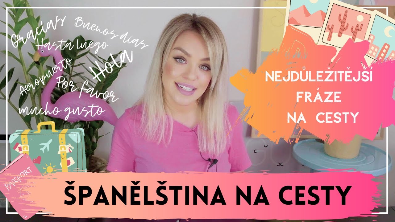 ŠPANĚLŠTINA na cesty | Fráze, bez kterých se na cestách neobejdete!