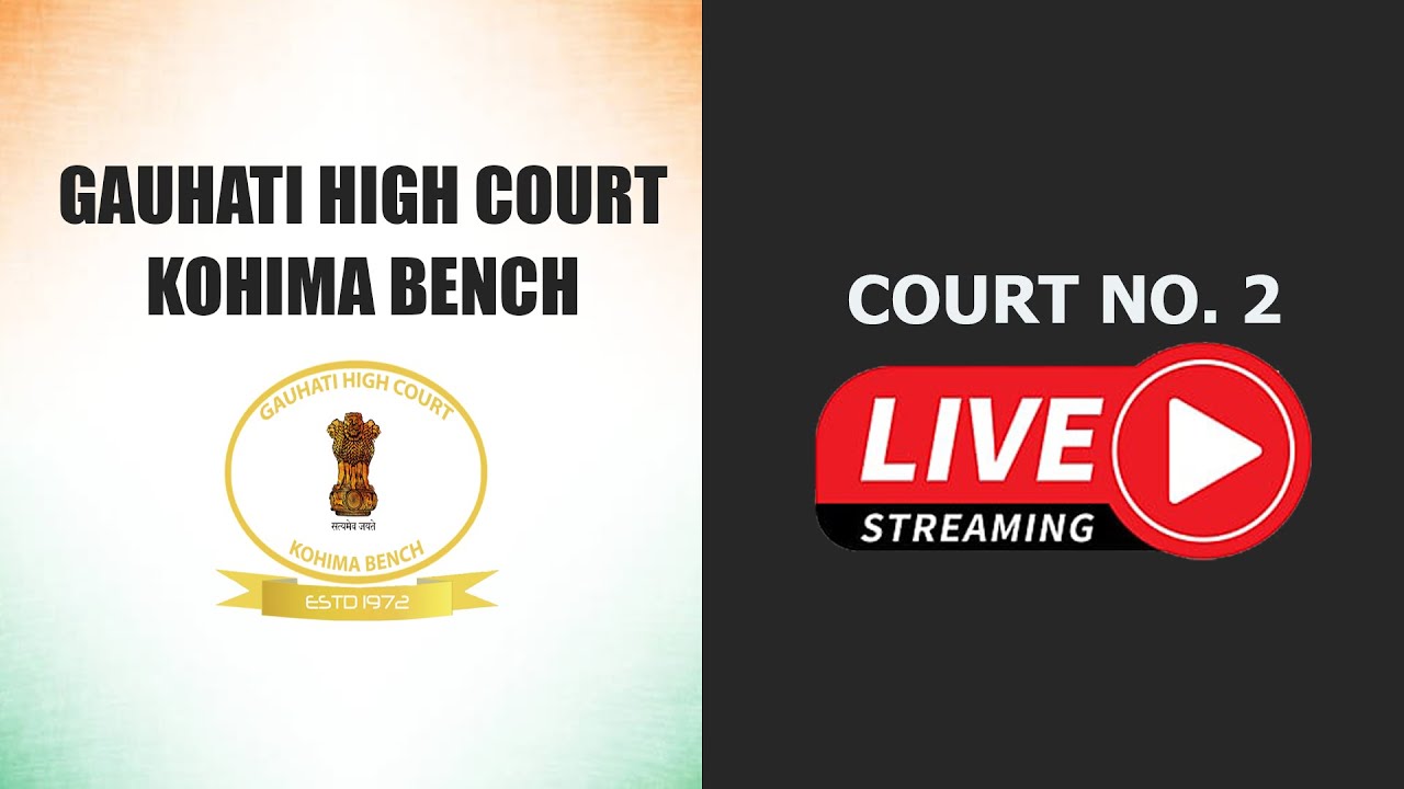 05-03-2026 | COURT NO. 2  | GAUHATI HIGH COURT KOHIMA BENCH
