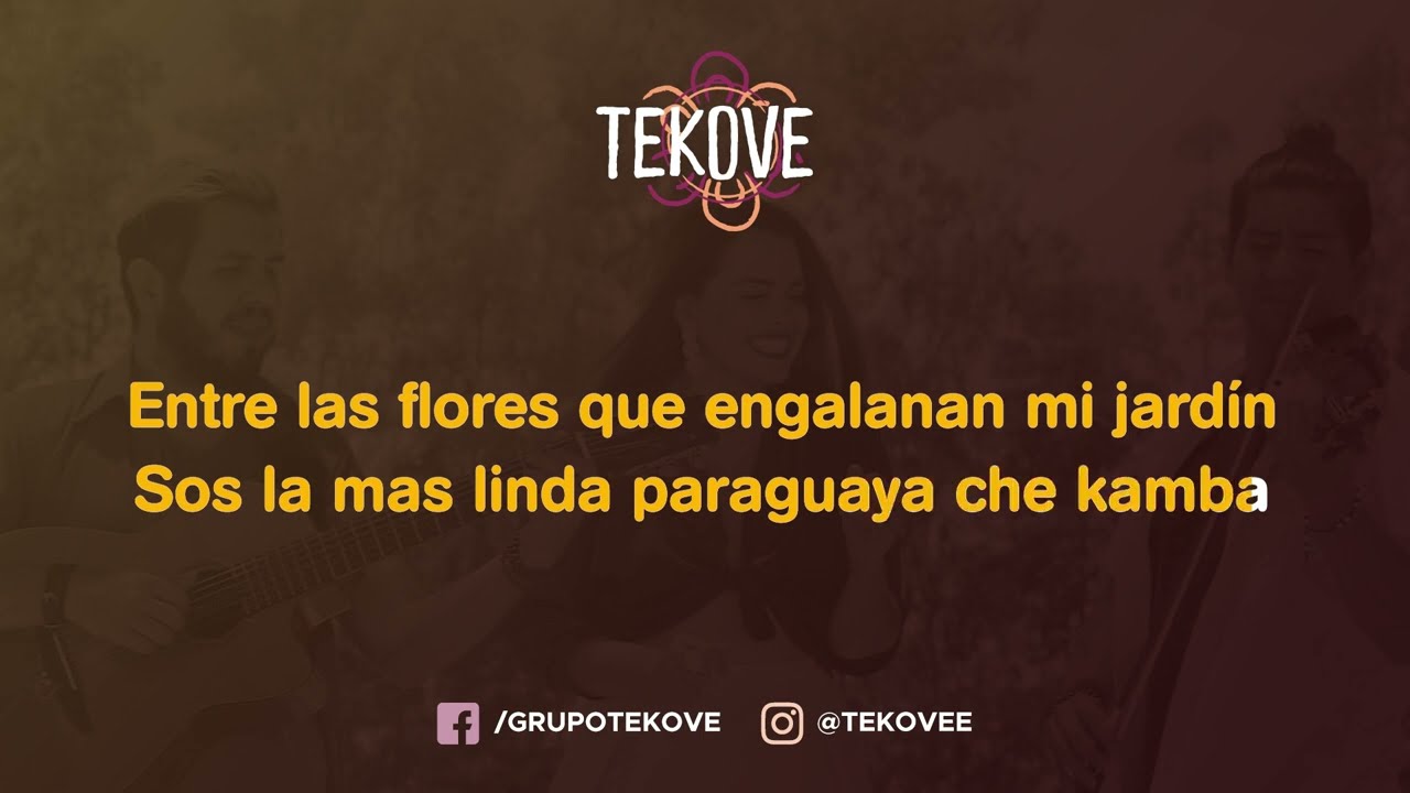 Paraguaya Linda - TEKOVE (Karaoke)