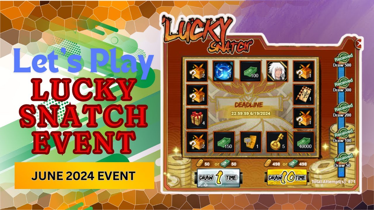 LET'S PLAY LUCKY SNATCH EVENT WITH 41K COUPONS | Naruto Online