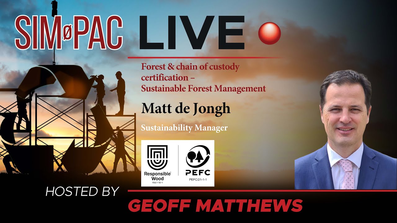 Matt De Jongh, Sustainability Manager, Responsible Wood - Sustainable Forestry Certification